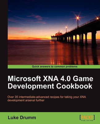 Luke Drumm | Microsoft Xna 4.0 Game Development Cookbook | Taschenbuch (2012)
