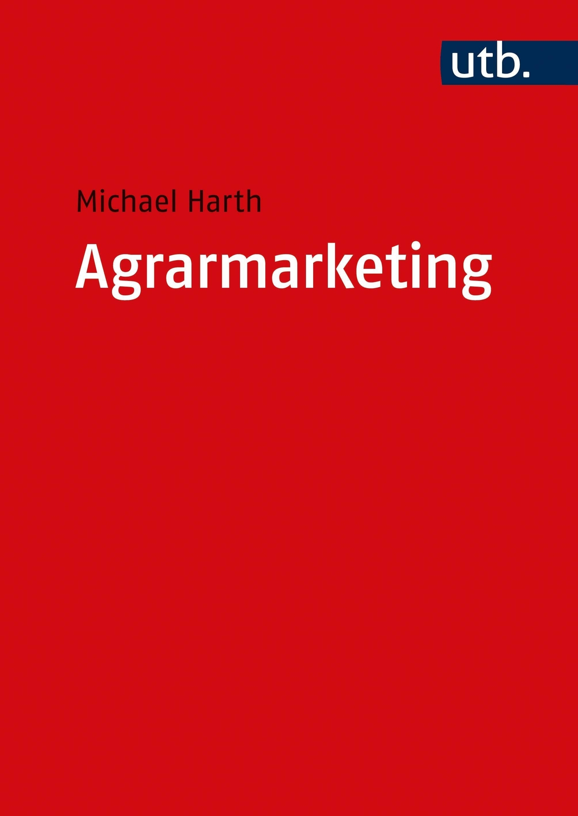 Thumbnail - Agrarmarketing | Michael Harth | Taschenbuch | 429 S. | Deutsch | 2022
