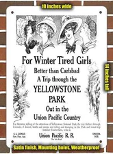 Metal Sign - 1910 Union Pacific Railroad to Yellowstone Park- 10x14 inches