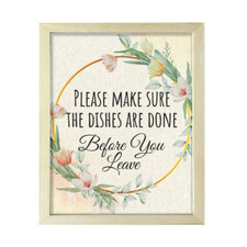 Please Make Sure The Dishes Are Done Before You Leave, Hospitality Wall Art