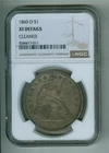 U.S. 1860-O SEATED LIBERTY DOLLAR NGC XF DETAILS CLEANED