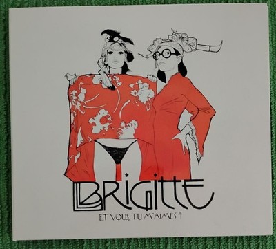 Et Vous, Tu M'aimes? - Brigitte