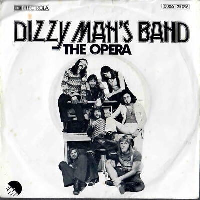 Dizzy Man`s Band - The Opera