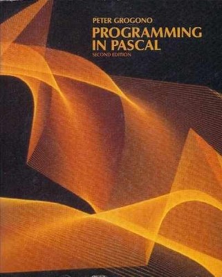 Programming in Pascal - Paperback, by Grogono Peter - Acceptable n