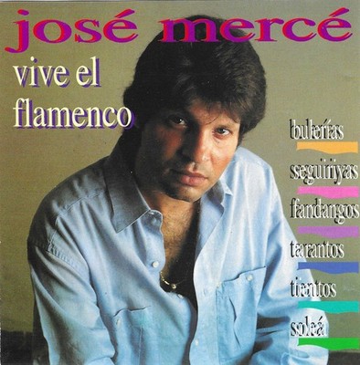 José Mercé - Vive El Flamenco - CD