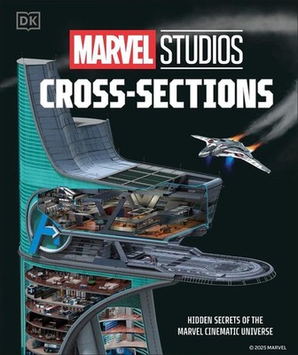 Marvel Studios Cross-Sections by Liz Marsham Hardcover Book