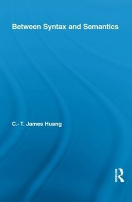 Between Syntax and Semantics - 9780415852722