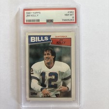 1987 Topps - Jim Kelly #362 (RC) PSA 8 NM-MT - HOF BILLS ROOKIE!