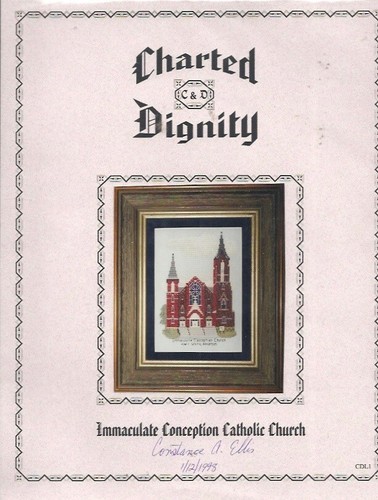 Cross Stitch Destiny "Immaculate Conception Catholic Church" Pattern/Signed