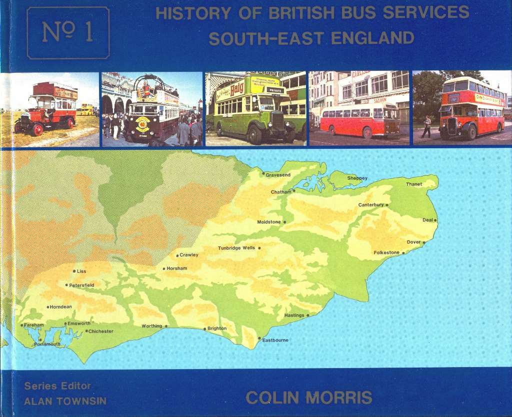 History of British Bus Services: South-east England No. 1, Morris, Colin, Very G