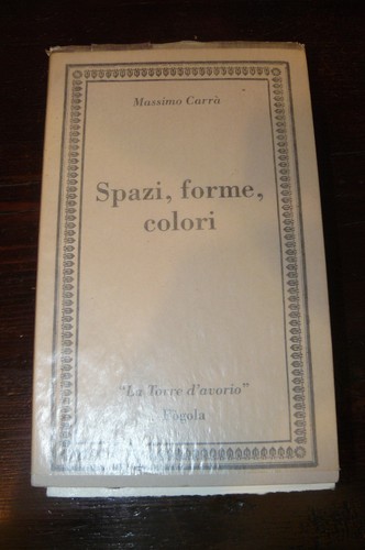 CARRA' Massimo Spazi forme colori Prima edizione Torino Fògola inc. rame Rocco - Imagen 2 de 2