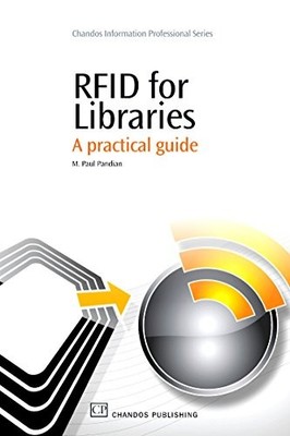 RFID for Libraries: A Practical Guide M. Paul Pandian New Book 9