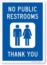 S4873Pl No Public Restrooms Thank You Sign White On Blue Plastic 10x14 In