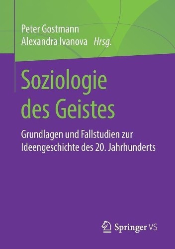 Soziologie des Geistes - 9783658257217
