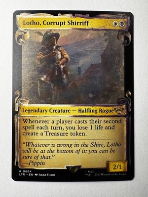 Lotho, Corrupt Shirriff Showcase Scrolls 664   LOTR MTG Rare Regular Treasure