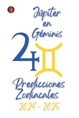Jpiter en Gminis 2024-2025 by Angeline Rubi Paperback Book
