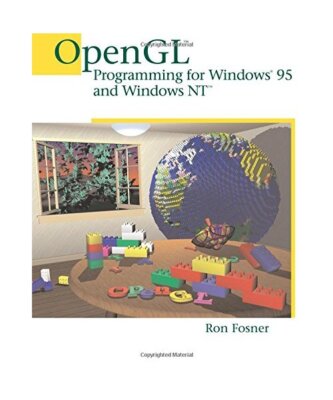 OpenGL Programming for Windows 95 and Windows NT, Ron Fosner