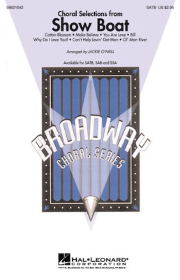 Choral Selections from Show Boat SATB Jerome Kern