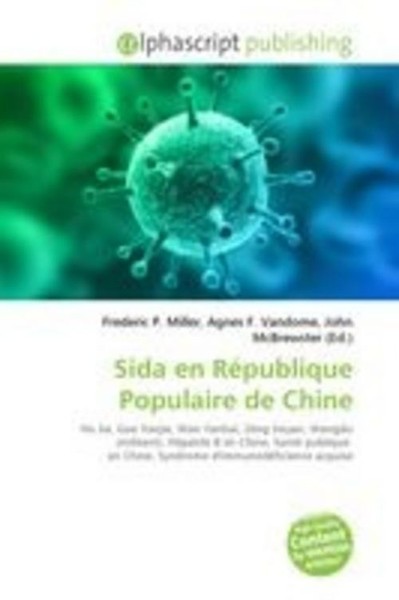 Sida En RéPublique Populaire De Chine Frederic P. Miller-image