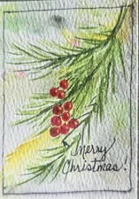 Original Signed Watercolor Painting. 2.5 x 3".  Christmas ACEO. Holly. Pine.