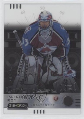 2023-24 Upper Deck Synergy Cranked Up 609/849 Patrick Roy #CR-PR HOF 1p2u