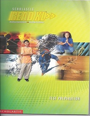 Scholastic Read XL Reading Improvement Reading Excellence Test Preparatio...