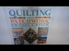 Quilting and Patchwork Project Book - N/A