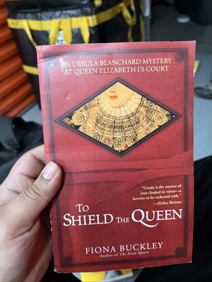 To Shield the Queen by Fiona Buckley Historical Mystery Novel Book- ACCEPTABLE