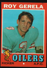 1971 Topps Football #14 - Roy Gerela RC - Houston Oilers 71-062