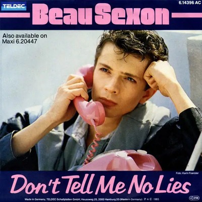 Beau Sexon Dont Tell Me No Lies Vinyl Single 7inch NEAR MINT Teldec