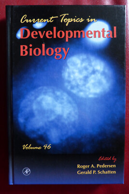Aktuelle Themen der ENTWICKLUNGSBIOLOGIE (Academic Press - Band 46 - 1999)