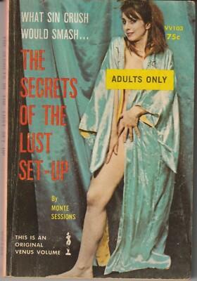 Adults Only Mystery Novel: The Secret Of The Lust Set-Up - Venus Books 1964