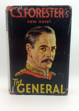 The General C S Forester First Great World War 1 WW1