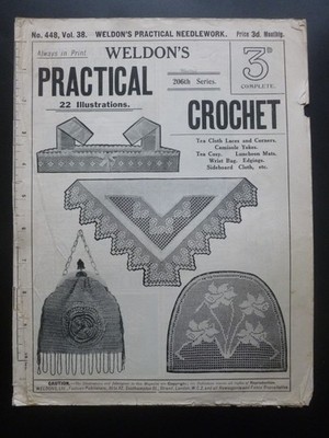 Weldon s Practical Crochet No. 448 (206th Series)   Antiquarian Crochet Patterns