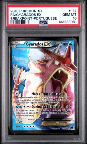 2016 POKEMON XY BREAKPOINT PORTUGUESE #114 FULL ART/GYARADOS EX PSA 10