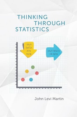 DURCHDENKEN STATISTIK von John Levi Martin (Taschenbuch) (9780226567631)
