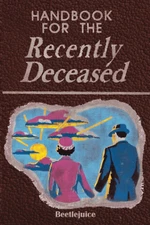 Handbook for the Recently Deceased: the Afterlife - Halloween Gifts