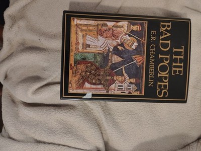 Chamberlin (1969) The bad Popes Hardcover with DJ
