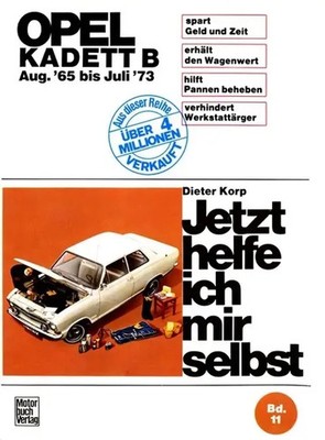 Opel Kadett B ab August '65 Dieter Korp Buch 246 S. Deutsch Motorbuch Verlag