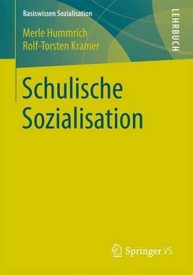 Schulische Sozialisation - 9783531184548