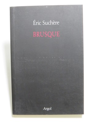 Plusque... ein anderer Monat... 2002-2007 - Eric Suchère - Poetisch