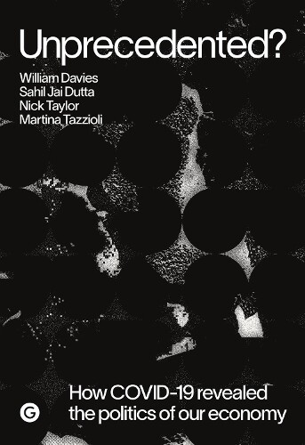 William Davies Sahil Jai Dutta Unprecedented? (taschenbuch)