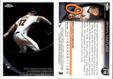 2010 Topps Chrome Rookie Autographs #210 Brian Matusz Auto - NM-MT
