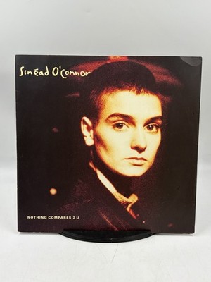 Sinead O'Connor Nothing compares 2 U Vinyl Record VG/VG ENYX630 1990 13  Single