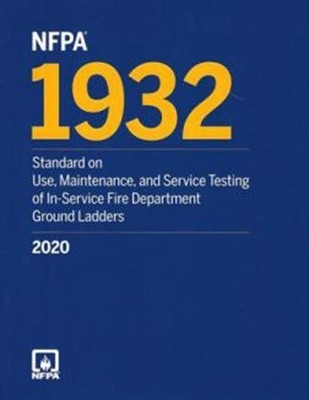 NFPA 1932: Standard on Use, Maintenance, and Service Testing of 2020 PB