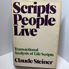Scripts People Live by Claude Steiner HC First Edition 1974