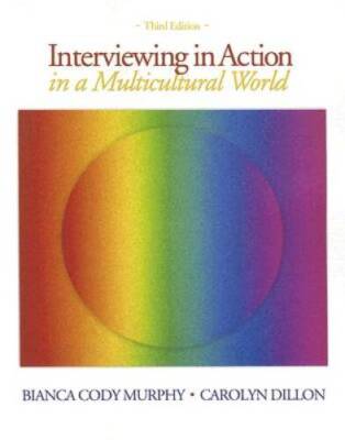 Interviewing in Action in a Multicultural World (with DVD) - Paperback - GOOD