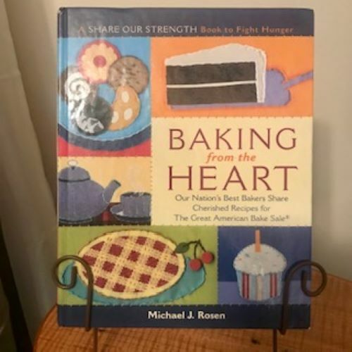 Baking from the Heart : Our Nation's Best Bakers Share Cherished Recipes, Rosen - Picture 1 of 8