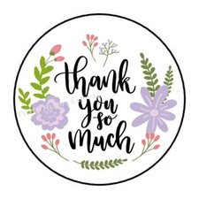 30 THANK YOU SO MUCH ENVELOPE SEALS LABELS PARTY FAVORS STICKERS 1.5"