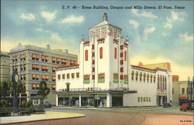 Kress Building ~ Oregon & Mills Streets ~ El Paso Texas ~ Spanish architecture